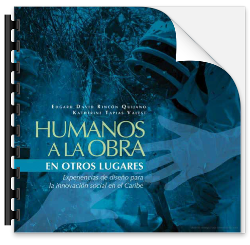 Portada: Capítulo en el Libro: Humanos a la Obra, en otros lugares.